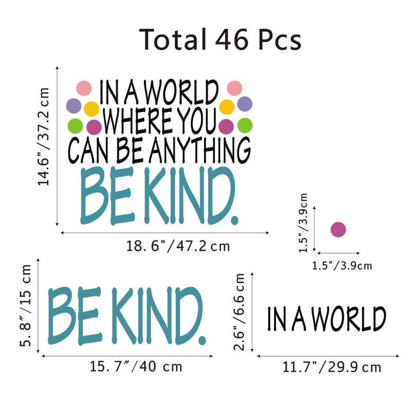TOARTi Motivational Be Kind Wall Decal in a World Where You Can be Anything Inspirational Quote Sticker Colorful Dots Vinyl Lettering Wall Art Sticker for Classroom Kids Room Decor - Image 5